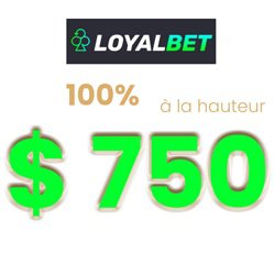 Offres de bienvenue de Loyalbet